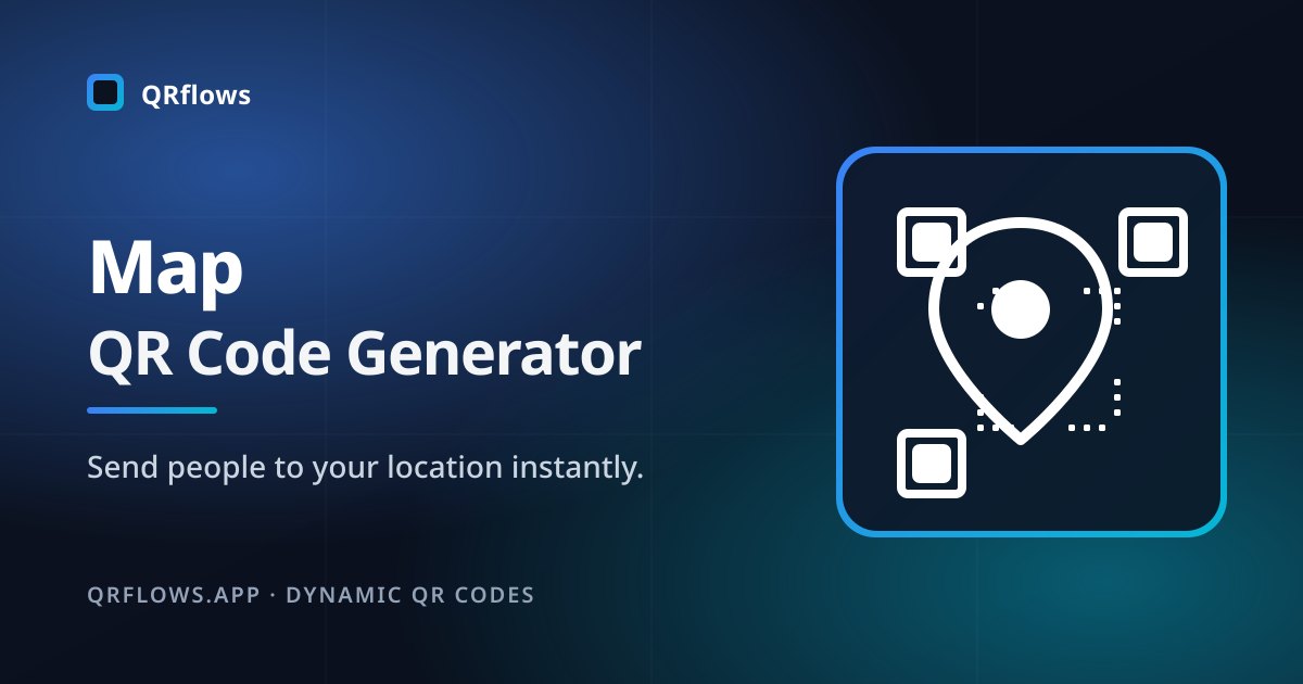 Map QR Code Generator – Create a QR Code for a Location | QRflows